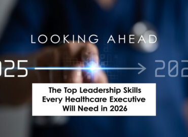 Healthcare professional symbolically moving from 2025 to 2026, representing future leadership skills for healthcare executives
