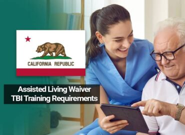 California Assisted Living Waiver TBI training requirements for assisted living providers
